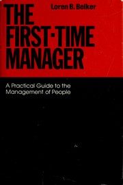 The first-time manager : a practical guide to the management of people /