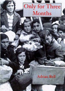 Only for three months : the Basque refugee children in exile /