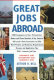 Great jobs abroad /