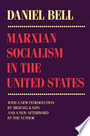 Marxian socialism in the United States /