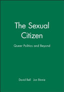 The sexual citizen : queer politics and beyond /