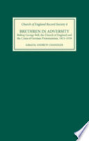 Brethren in adversity : bishop George Bell, the Church of England and the crisis of German protestantism, 1933-1939 /