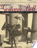Gertrude Bell : the Arabian diaries, 1913-1914 /
