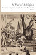 A war of religion : dissenters, Anglicans, and the American Revolution /