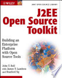 J2EE open source toolkit : building an enterprise platform with open source tools /