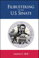 Filibustering in the U.S. Senate /