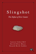 Slingshot : the defeat of Eric Cantor /
