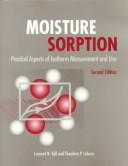 Moisture sorption : practical aspects of isotherm measurement and use /
