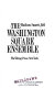 The Washington Square ensemble /