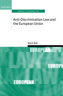 Anti-discrimination law and the European Union /