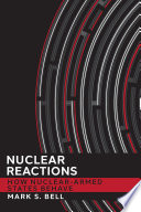 Nuclear reactions how nuclear-armed states behave