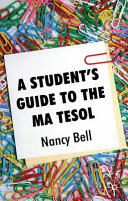 A student's guide to the MA TESOL /