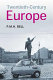Twentieth-century Europe : unity and division /