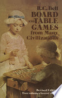 Board and table games from many civilizations /