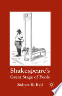 Shakespeare's Great Stage of Fools /