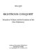 Righteous conquest; Woodrow Wilson and the evolution of the new diplomacy.