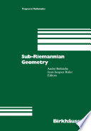Sub-Riemannian Geometry /