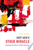 East Asia's other miracle : explaining the decline of mass atrocities /