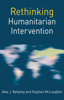 Rethinking humanitarian intervention /