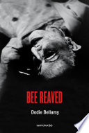 Bee reaved /