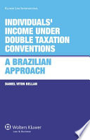 Individuals' income under double taxation conventions : a Brazilian approach /