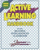 Active learning handbook : for the multiple intelligences classroom /