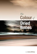 The colour of dried bones /