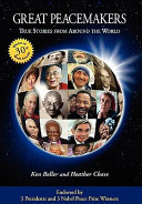 Great peacemakers : true stories from around the world /