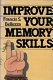 Improve your memory skills /