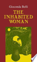 The inhabited woman : a novel /
