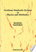 Nonlinear stochastic systems in physics and mechanics /