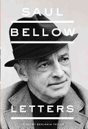 Saul Bellow : letters /