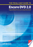 The Focal easy guide to Adobe Encore DVD 2.0 /