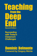 Teaching from the deep end : succeeding with today's classroom challenges /