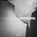 Harry Seidler : lifework /