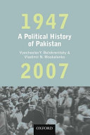 A political history of Pakistan, 1947-2007 /