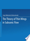 The theory of thin wings in subsonic flow /