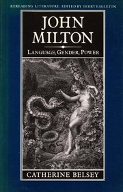 John Milton : language, gender, power /