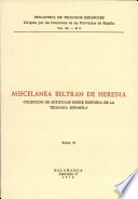 Miscelánea Beltrán de Heredia : colección de artículos sobre historia de la teología española.
