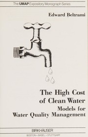 The high cost of clean water : models for water quality management /