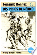 Los indios de México : antología /