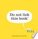 Do not lick this book* : *it's full of germs /