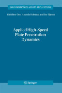 Applied high-speed plate penetration dynamics /