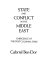 State and conflict in the Middle East :emergence of the postcolonial state /