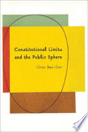 Constitutional limits and the public sphere : a critical study of Bentham's contitutionalism /
