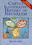 Carta's illustrated history of Jerusalem /