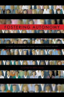 Fostering autonomy : a theory of citizenship, the state, and social service delivery /