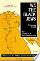 We the Black Jews /