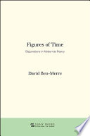 Figures of time : disjunctions in modernist poetry /