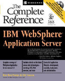 IBM WebSphere Application Server : the complete reference /
